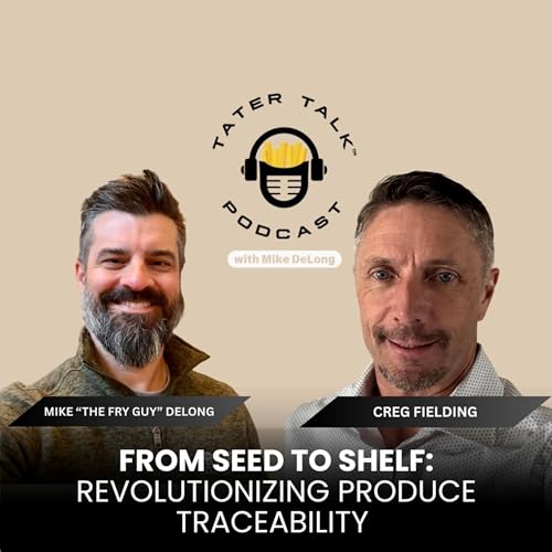 From Seed To Shelf: Revolutionizing Produce Traceability With Creg Fielding