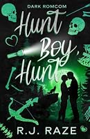 Hunt Boy, Hunt: Dark RomCom (Chasing Death) B0HDXNMNVC Book Cover