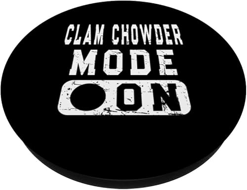 Miniatura 2 de Clam Chowder Mode On - Clam Chowder Joke PopSockets Swappable PopGrip