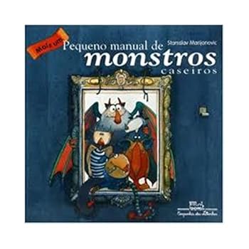 Paperback Mais Um Pequeno Manual De Monstros Caseiros (Em Portuguese do Brasil) [Portuguese] Book