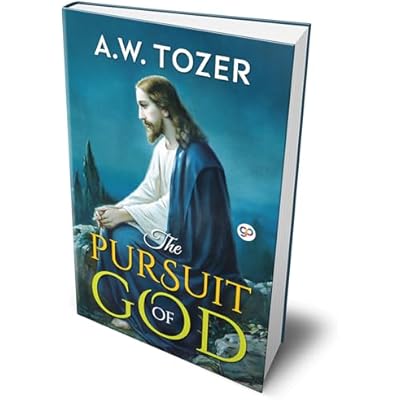 The Pursuit of God