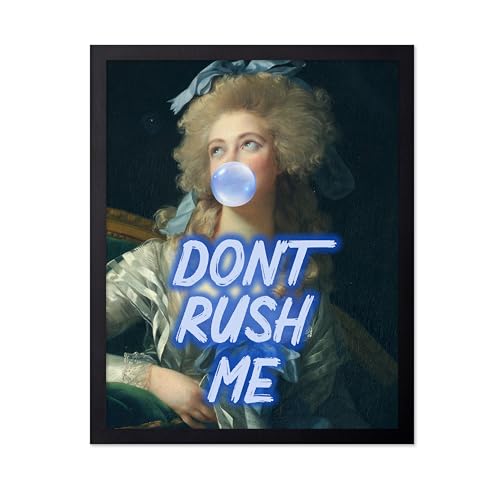 Poster Master Don't Rush Me Print - Madame Grand Poster
