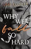 Why We Fall So Hard: Ein bewegendes und aufrichtiges LGBTQ+ Jugenddrama