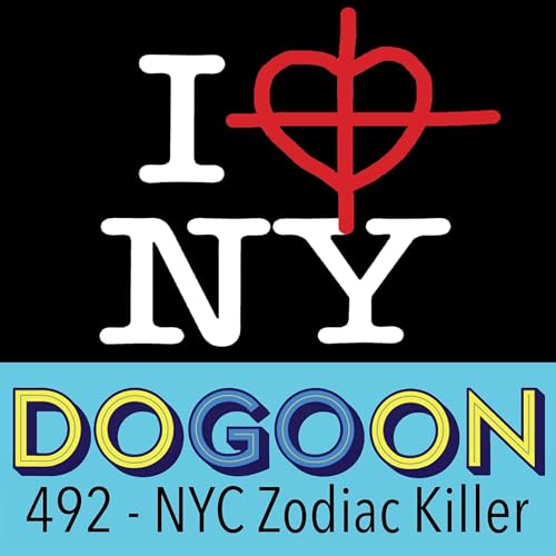492 - The New York Zodiac Killer Podcast Por  arte de portada