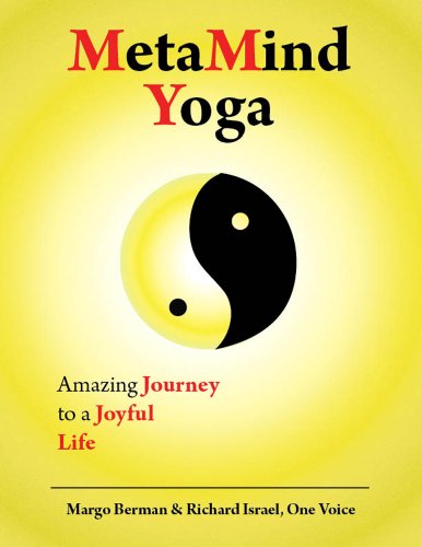 MetaMind Yoga: Amazing Journey to a Joyful Life