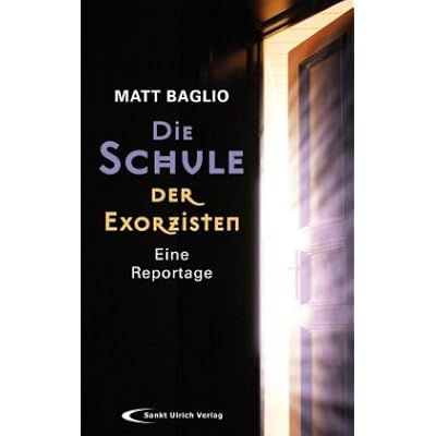Die Schule der Exorzisten: Eine Reportage