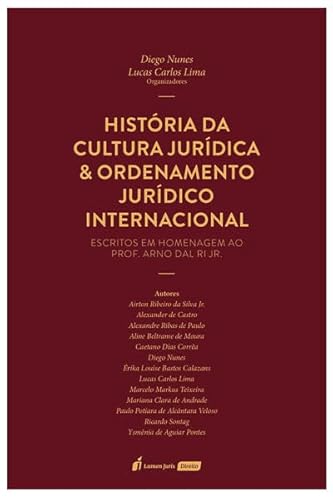 História da Cultura Jurídica & Ordenamento Jurídico Internacional - 2022 - Diego Nunes