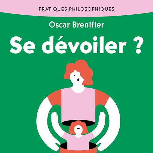 Page de couverture de Se dévoiler ?