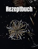 silvester neujahrsgrüße  Silvester/Neujahr Rezepte Rezeptbuch für Silvester/Neujahr zum Selberschreiben Kochbuch: 120 Rezepte