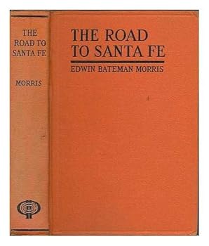 Hardcover The road to Santa Fe Book