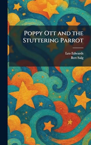 Poppy Ott and the Stuttering Parrot