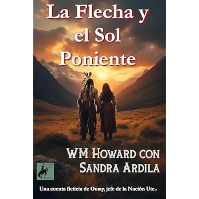 La Flecha y el Sol Poniente
