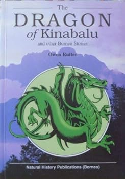 Paperback The dragon of Kinabalu: And other Borneo stories Book