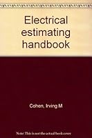 Electrical estimating handbook 0913634247 Book Cover