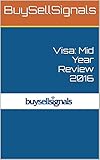 Visa: Mid Year Review 2016