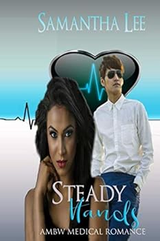 Paperback Steady Hands: AMBW Medical Romance Book