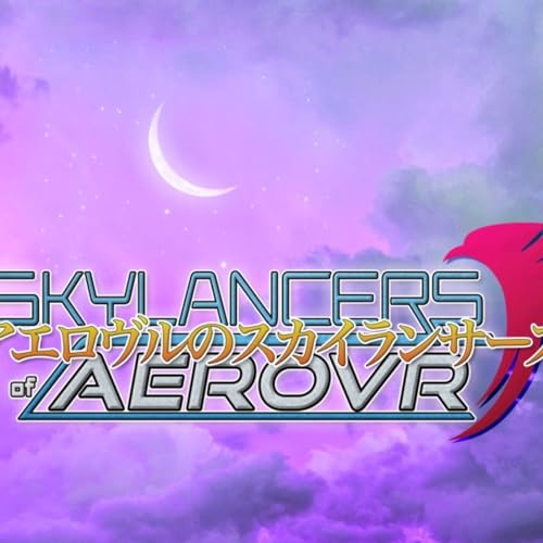 Skylancers of Aerovr - Episode 4: Pirates, Not Paladins