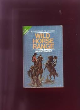 Mass Market Paperback Wild Horse Range / The High Handers (Ace Western Double, 33460) Book