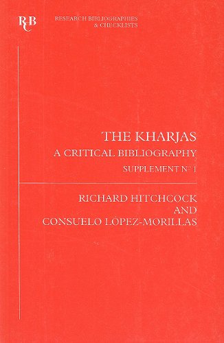 The Kharjas: a critical bibliography Supplement No 1 (Research Bibliographies and Checklists)      Paperback – January 1, 1996