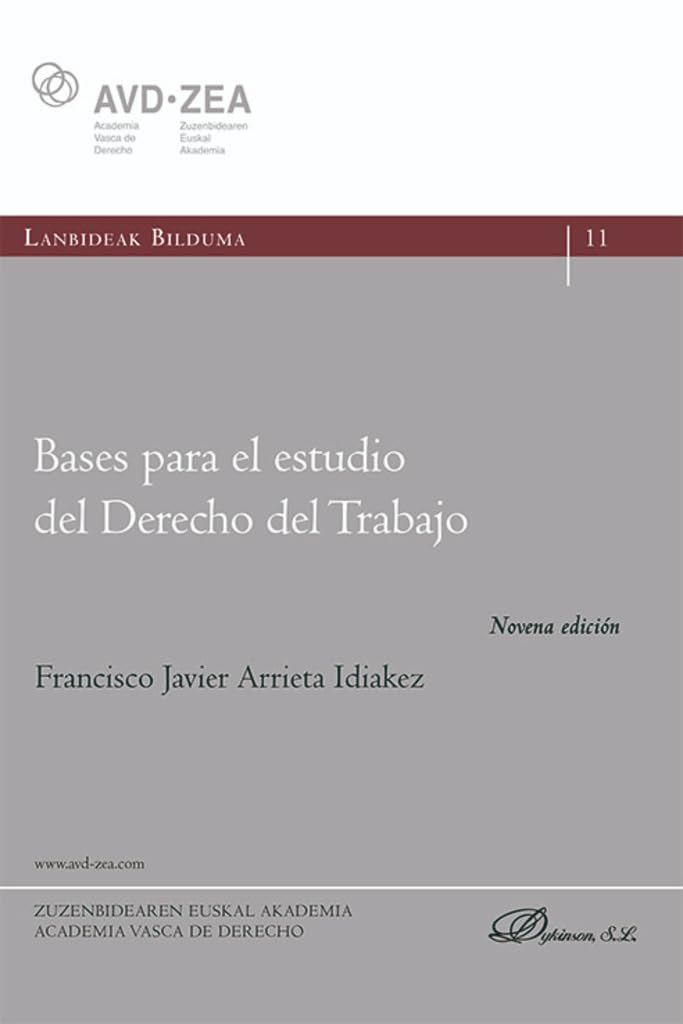 Bases para el estudio del Derecho del Trabajo (SIN COLECCION)