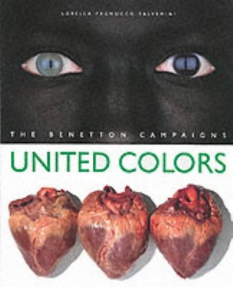 洋書 THE BENETTON CAMPAIGNS UNITED COLORS By Olivero Toscani United Colors: The Benetton Campaigns