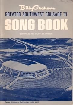 Billy Graham Song Book Greater Southwest Crusade '71