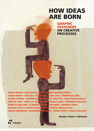How Ideas Are Born Graphic Designers creative processes livre design