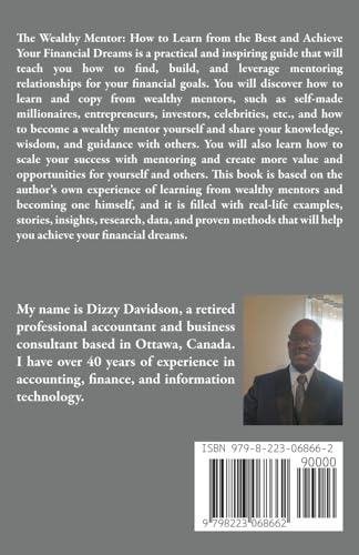 The Wealthy Mentor: How to Learn From The Best And Achieve Your Financial Dreams: 3