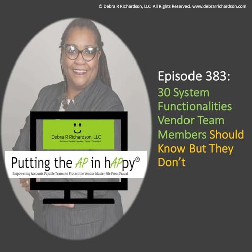 Episode 383: 30 System Functionalities Vendor Team Members Should Know But They Don&rsquo;t