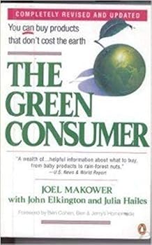 Paperback The Green Consumer: Revised Edition (A Tilden Press Book) Book