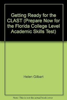 Paperback Getting Ready for the CLAST (Prepare Now for the Florida College Level Academic Skills Test) Book