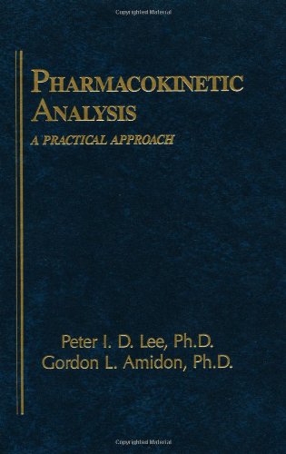 Pharmacokinetic Analysis: A Practical Approach: 3 (Pharmacy Education Series)