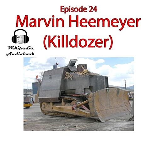 Marvin Heemeyer (Killdozer)