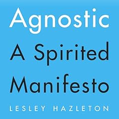 Agnostic Audiolibro Por Lesley Hazleton arte de portada