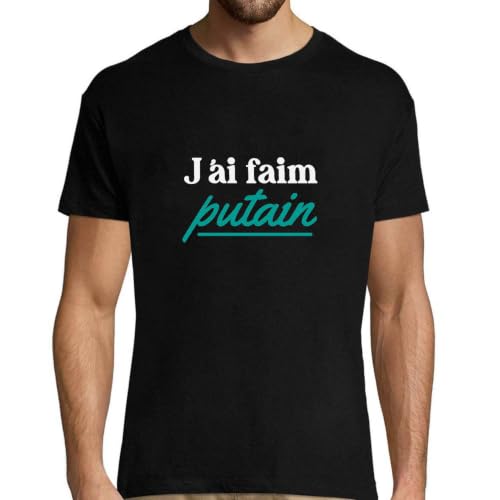 T-shirt homme Jai Faim Putain en coton imprimé en France