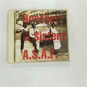 A.S.A.P./ブラザーズ&シスターズ Amazon Music - A.S.A.P.のBrotherz & Sisterz - Amazon.co.jp