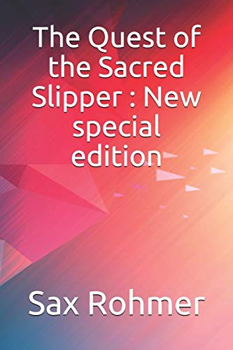 The Quest of the Sacred Slipper: New special ed... B08BWCKZB1 Book Cover