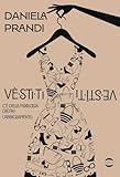  Vestiti: C\'è della psicologia dietro l\'abbigliamento