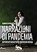 Narrazioni Di Pandemia. Esperienze Soggettive E Dimensioni Sociali - 3