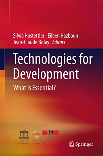 Technologies for Development: What is Essential? view 2