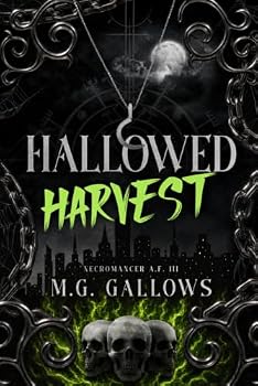 Hallowed Harvest: Dark Urban Fantasy