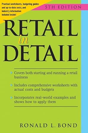 Retail in Detail: Practical Worksheets, Budgeting Guides and Up-to-date Costs and Industry Information Included Inside! Fifth Edition book cover