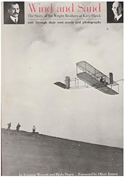 Paperback Wind and Sand : The Story of the Wright Brothers at Kitty Hawk Book