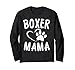 Fun Boxer Mama Geschenk Hund Liebhaber Bekleidung Haustier Boxer Mama Langarmshirt