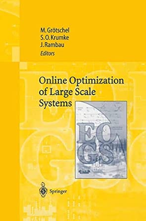 Online Optimization of Large Scale Systems: State of the Art Softcover reprint of hardcover 1st ed. 2001 Edition-Wow! eBook