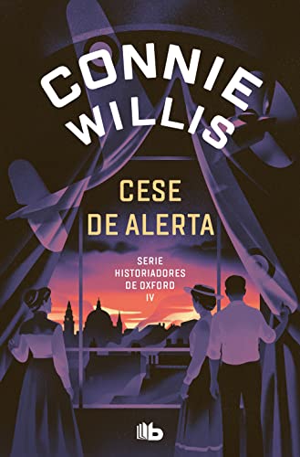 Cese de alerta (Historiadores de Oxford 4) (Ficción)