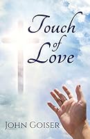 Touch of Love 1939289750 Book Cover