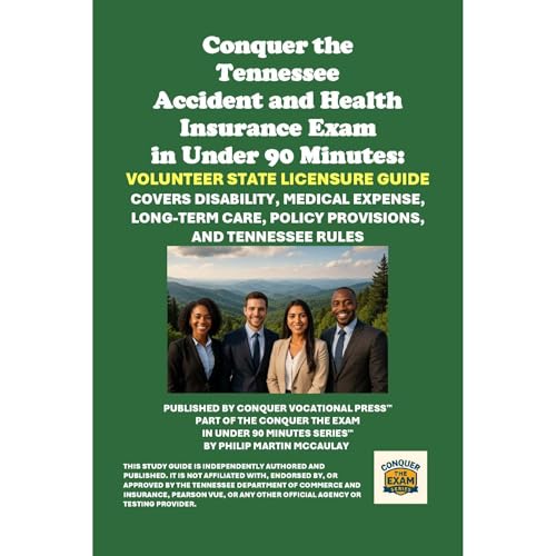 Conquer the Tennessee Accident and Health Insurance Exam: Volunteer State Licensure Guide (Written by Philip Martin McCaulay) episode artwork
