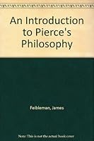 An Introduction to Pierce's Philosophy B004BRM0VU Book Cover