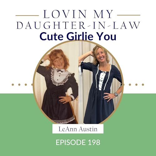Episode 198: Cute Girlie You